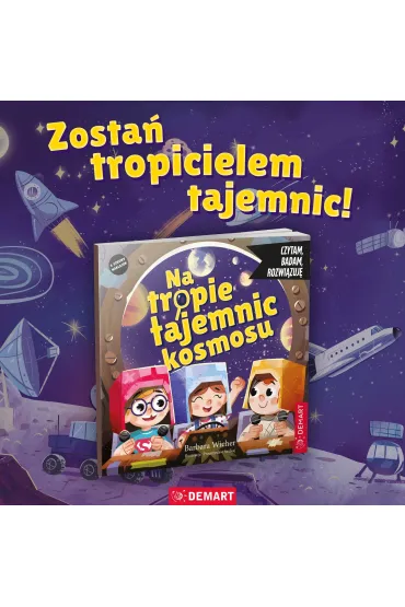 Czytam, badam, rozwi�zuj�. Na tropie tajemnic kosmosu - Barbara Wicher