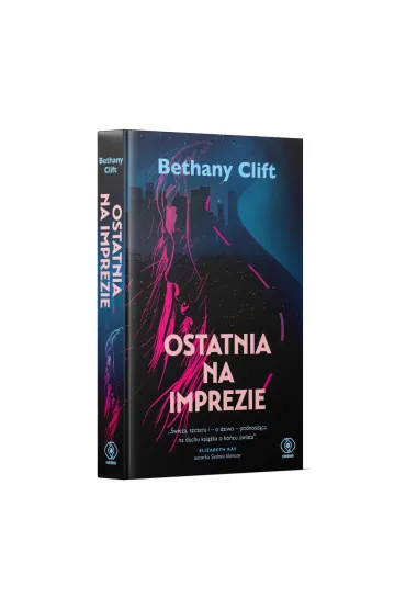 Ostatnia na imprezie - Heide Bergmann, Bethany  Clift