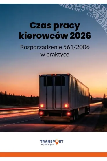 Czas pracy kierowc�w 2026 - Adam Janus, Micha�  Dynerowicz