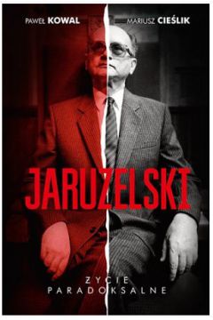 Jaruzelski ycie paradoksalne