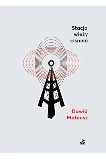Stacja wie�y ci�nie� - Mateusz Dawid