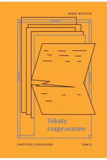 Teksty rozproszone T.2 - J�zef Wittlin