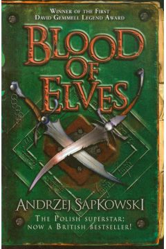 Blood of Elves. The Witcher. Volume 3. Krew elfw. Wiedmin. Tom 3