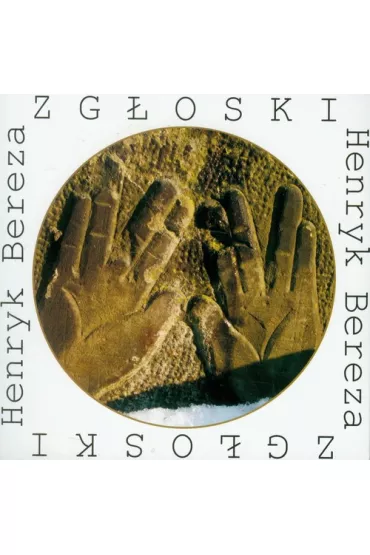 Zg�oski - Henryk Bereza