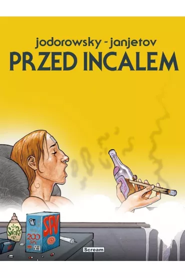 Przed Incalem - wydanie zbiorcze - Alejandro Jodorowsky