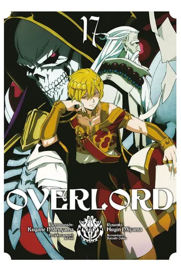 Overlord. Tom 17 - Maruyama Kugane, Fugin Miyama