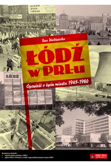 ��d� w PRL-u + Plan �odzi + CD - Ewa Nied�wiecka