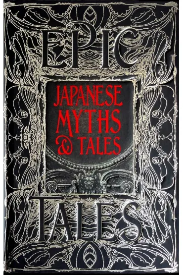 Japanese. Myths & Tales - Alan  Cummings