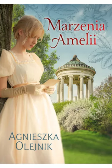 Marzenia Amelii - Agnieszka Olejnik