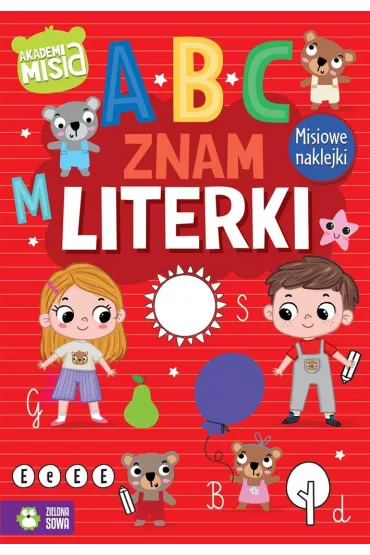 Znam literki. Akademia Misia - Agnieszka Matz