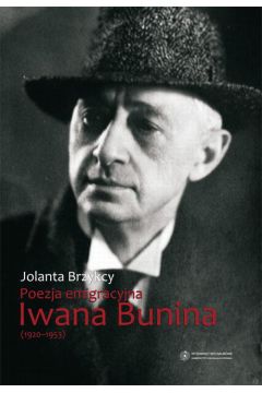 eBook Poezja emigracyjna Iwana Bunina (1920-1953) pdf