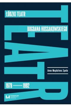 eBook dzki teatr Bogdana Hussakowskiego 1979-1992 pdf