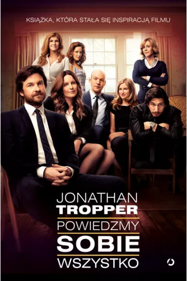 Powiedzmy sobie wszystko - Jonathan Tropper