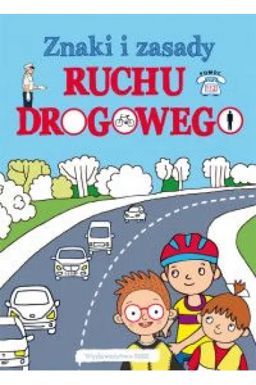 Znaki i zasady ruchu drogowego
