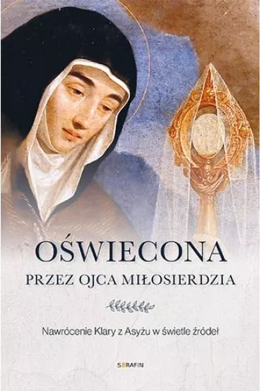 O�wiecona przez Ojca Mi�osierdzia