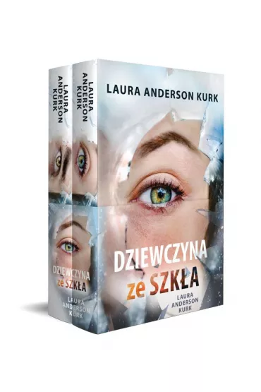 Pakiet Dziewczyna ze szk�a. Tomy. 1-2: Dziewczyna ze szk�a, Rysa na szkle - Laura Anderson  Kurk