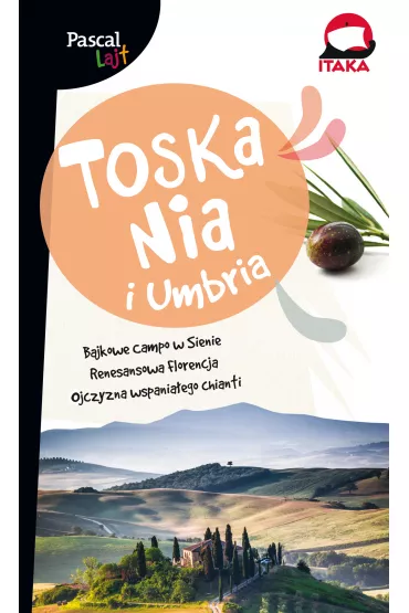 Toskania i Umbria. Pascal Lajt - Bogus�aw Michalec, Jakub Janiszewski, Joanna Wolak, Marcin Szyma, Dario Castagno