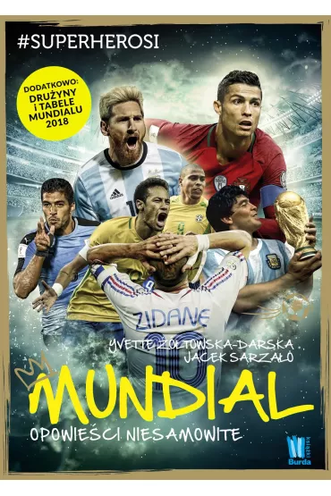 Mundial opowieci niesamowite - Yvette towska-Darska