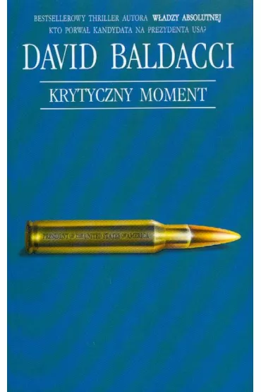 Krytyczny moment - David Baldacci