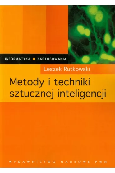 Metody i techniki sztucznej inteligencji - Leszek Rutkowski
