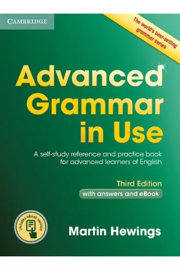 Advanced Grammar in Use Book with Answers and Interactive eBook 3rd Edition - Martin Hewings