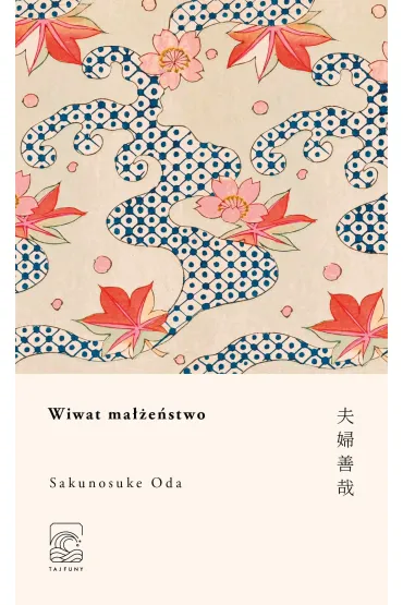 Wiwat ma��e�stwo - Sakunosuke Oda
