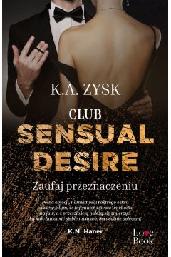 eBook Club Sensual Desire. Zaufaj Przeznaczeniu mobi epub