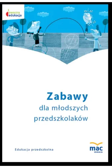 Zabawy m�odszego przedszkolaka