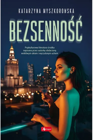 Bezsenno�� - Katarzyna  Myszkorowska