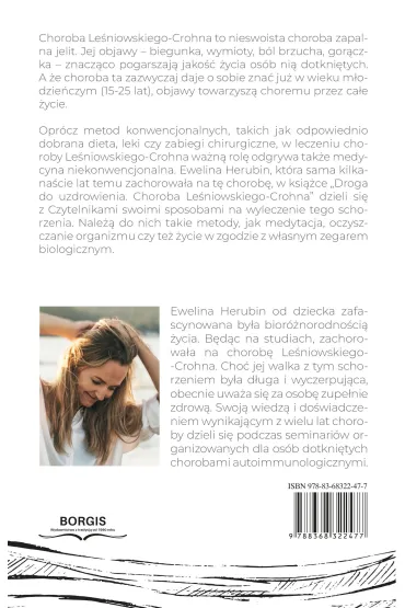 Droga do uzdrowienia. Choroba Le�niowskiego-Crohna - Ewelina  Herubin