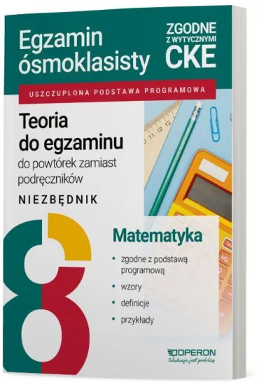 Pakiet. Egzamin �smoklasisty. Matematyka: Niezb�dnik, Zadania z odpowiedziami. Repetytorium, Arkusze z rozwi�zaniami krok po kroku