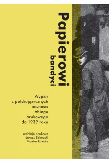 Papierowi bandyci