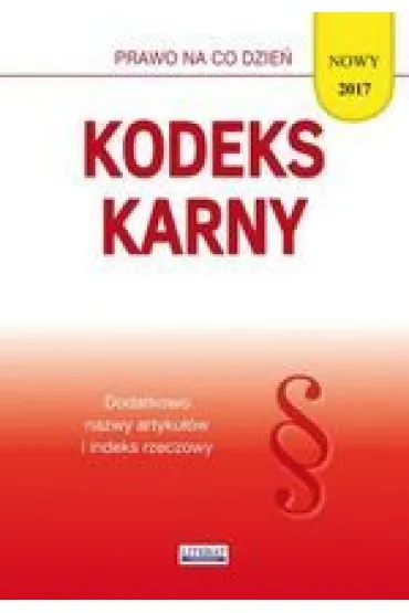 Kodeks karny 2017 - Ewelina Koniuszek