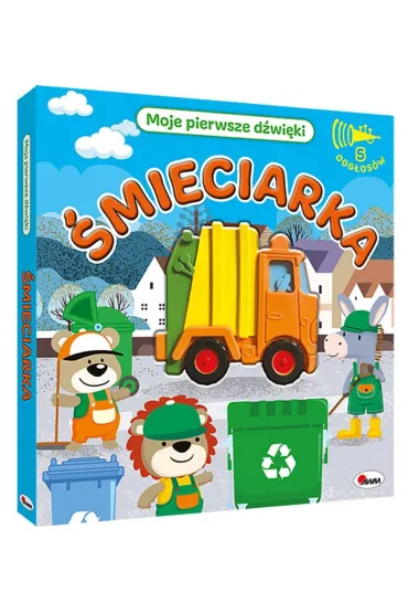 Moje pierwsze d�wi�ki. �mieciarka