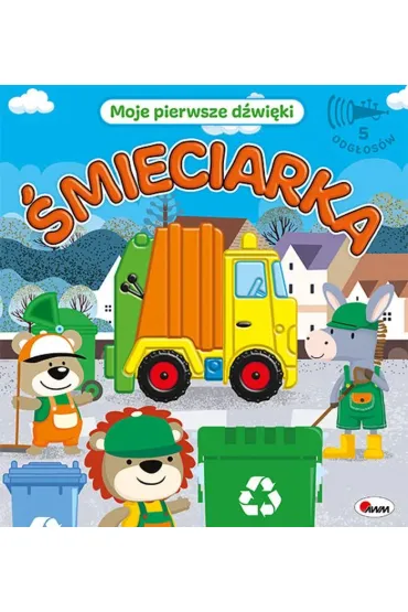 Moje pierwsze d�wi�ki. �mieciarka