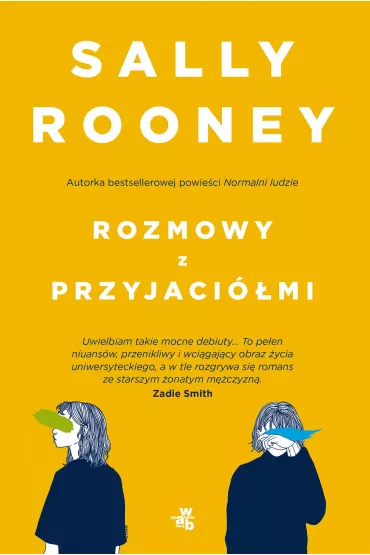 Rozmowy z przyjacimi - Sally Rooney