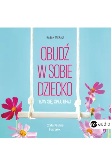 Audiobook Obud� w sobie dziecko mp3 - Hasan Merali
