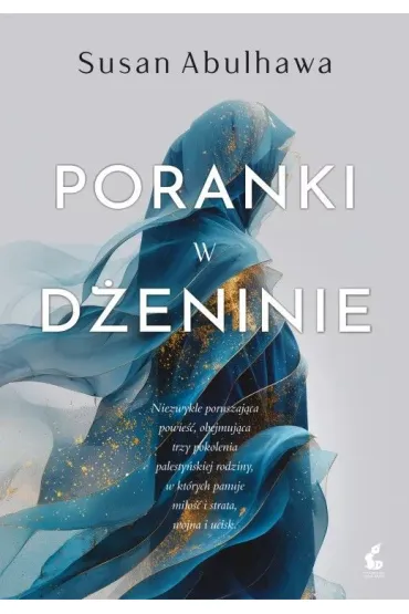 Poranki w D�eninie - Susan Abulhawa