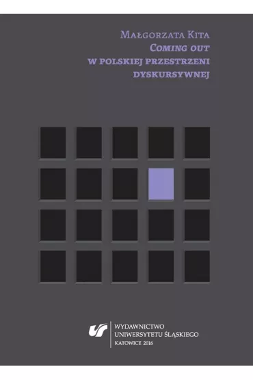 Coming out w polskiej przestrzeni dyskursywnej - Ma�gorzata Kita