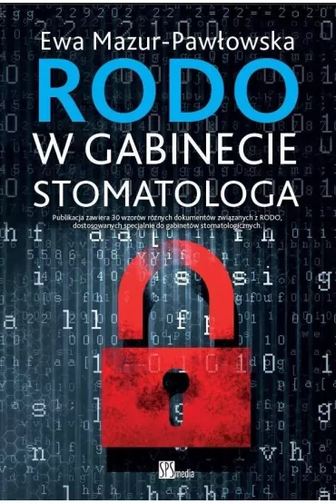 RODO w gabinecie stomatologa - Ewa Mazur-Paw�owska