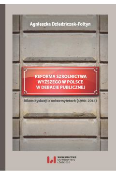 eBook Reforma szkolnictwa wyszego w Polsce w debacie publicznej pdf