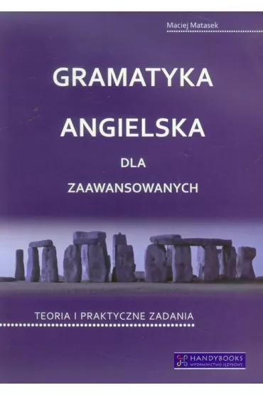 Gramatyka angielska dla zaawansowanych - Maciej Matasek