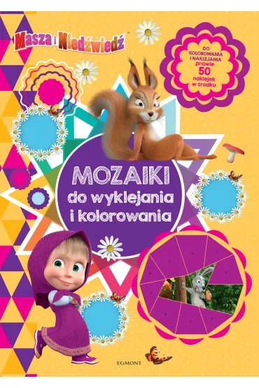 Masza i Nied�wied�. Mozaiki do wyklejania i kolorowania