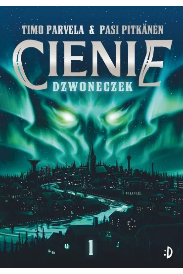 Dzwoneczek. Cienie. Tom 1 - Timo Parvela, Pasi Pitkanen