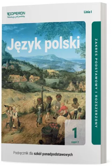J�zyk polski 1. Podr�cznik. Cz�� 2. Zakres podstawowy i rozszerzony. Linia I. Szko�a ponadpodstawowa - Magdalena Steblecka-Jankowska, Renata Janicka-Szyszko, Urszula Jagie��o
