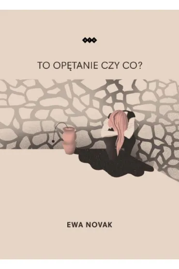 To op�tanie czy co? - Ewa Novak