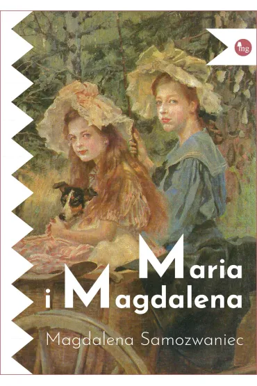 Maria i Magdalena - Magdalena Samozwaniec