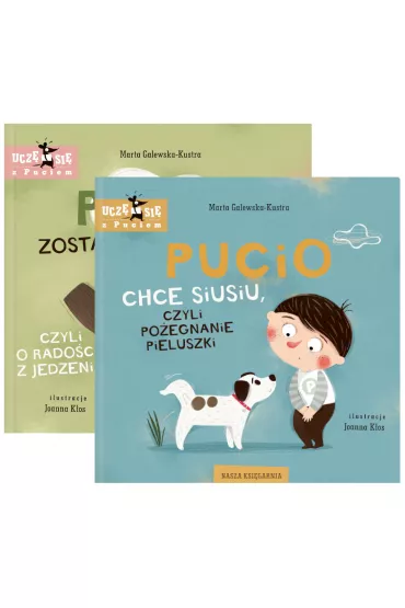 Pakiet Pucio: Pucio zostaje kucharzem, czyli o rado�ci z jedzenia, Pucio chce siusiu, czyli po�egnanie pieluszki - Marta Galewska-Kustra