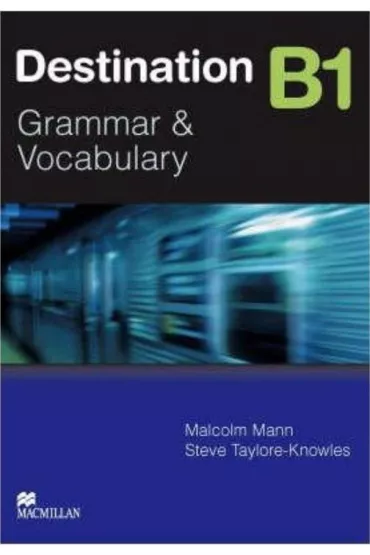 Destination B1. Grammar & Vocabulary
