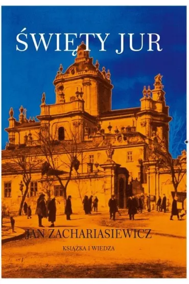 �wi�ty Jur - Jan Zachariasiewicz